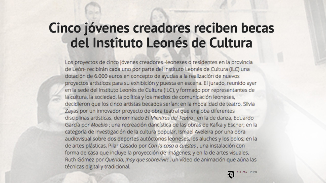 Becario en las Ayudas a Jóvenes Creadores 2004-05.